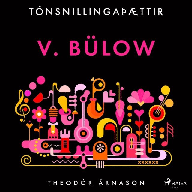 Arnason - Tónsnillingaþættir: v. Bülow, Ljudbok