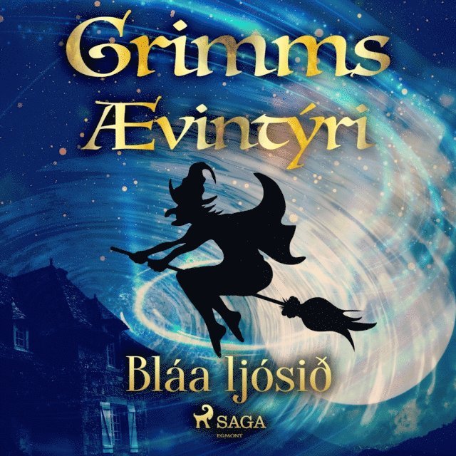 Grimmsbraeður - Bláa ljósið, Ljudbok