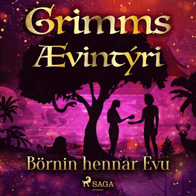 Grimmsbraeður - Börnin hennar Evu, Ljudbok