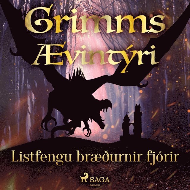 Grimmsbraeður - Listfengu bræðurnir fjórir, Ljudbok