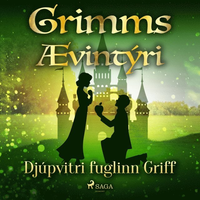 Grimmsbraeður - Djúpvitri fuglinn Griff, Ljudbok