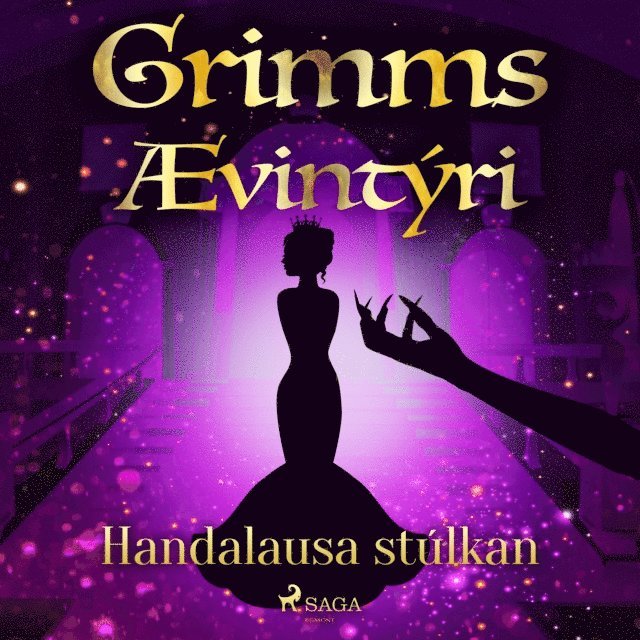 Grimmsbraeður - Handalausa stúlkan, Ljudbok
