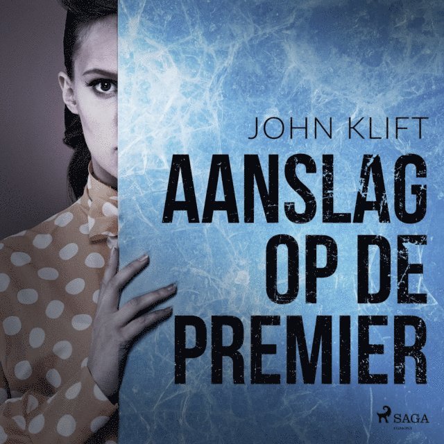 Klift - Aanslag op de premier, Ljudbok