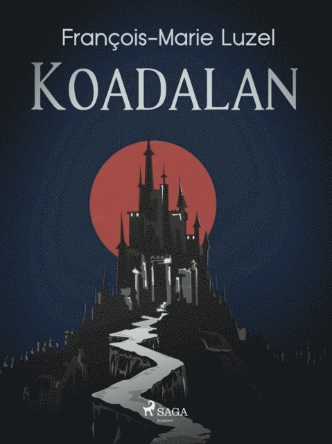 Francois-Marie Luzel - Koadalan, E-bok
