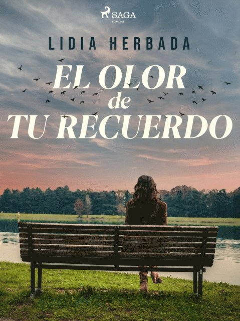 Lidia Herbada - El olor de tu recuerdo, E-bok
