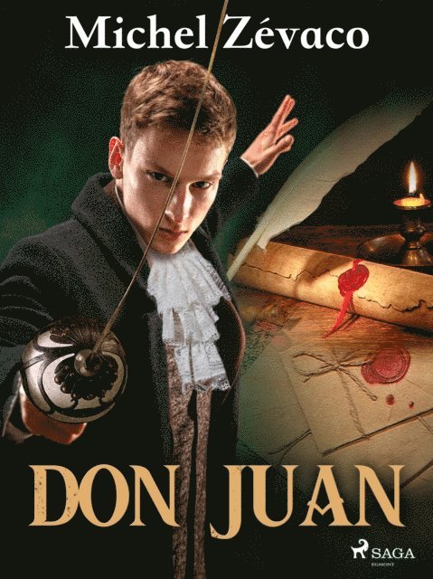 Michel Zevaco - Don Juan, E-bok
