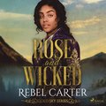 Rose and Wicked