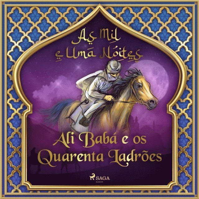 Tales - Ali Babá e os Quarenta Ladrões (As Mil e Uma Noites 1), Ljudbok