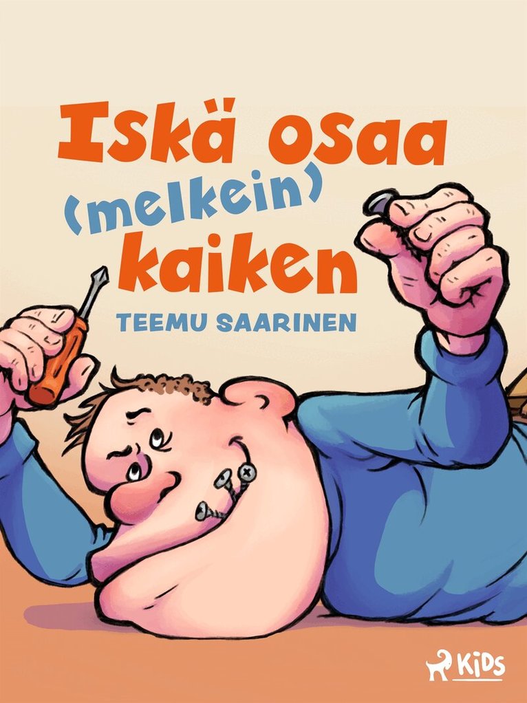Teemu Saarinen - Iskä osaa (melkein) kaiken, E-bok