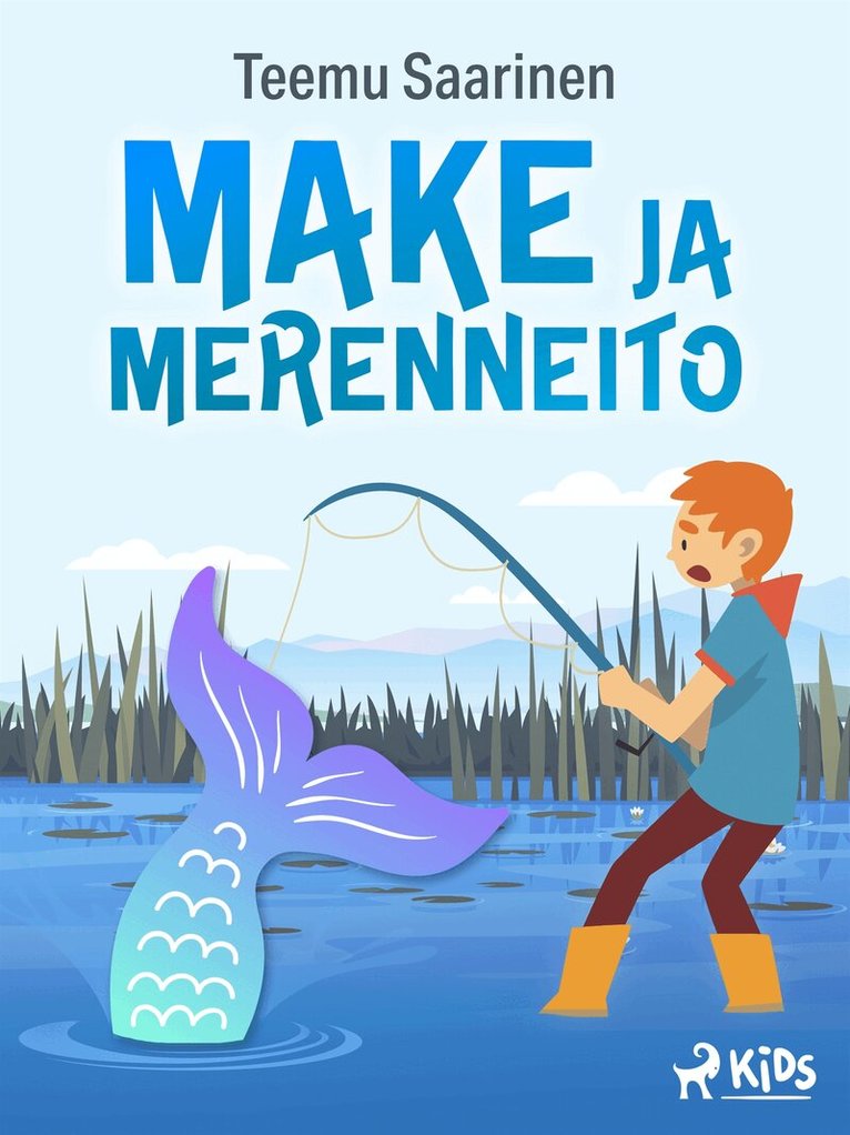 Teemu Saarinen - Make ja merenneito, E-bok