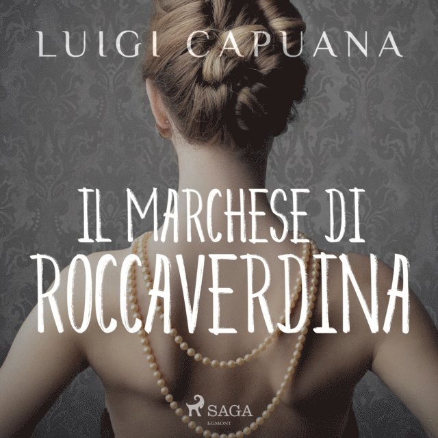 Capuana - Il marchese di Roccaverdina, Ljudbok