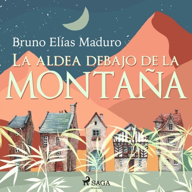 Maduro - La aldea debajo de la montaña, Ljudbok