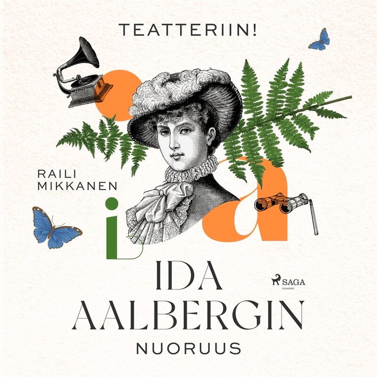 Raili Mikkanen - Teatteriin! Ida Aalbergin nuoruus, Ljudbok