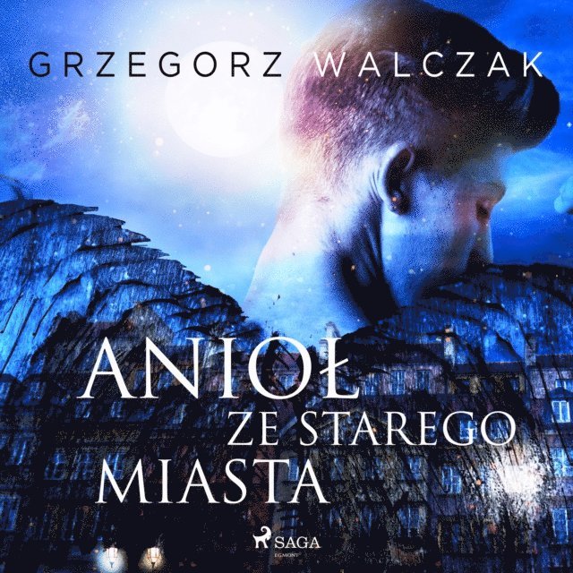 Walczak - Anioł ze starego miasta, Ljudbok
