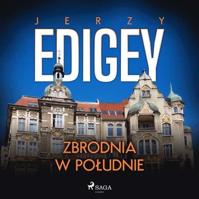 Edigey - Zbrodnia w południe, Ljudbok