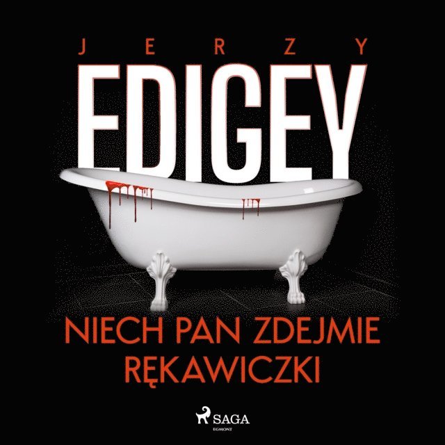 Edigey - Niech pan zdejmie rękawiczki, Ljudbok