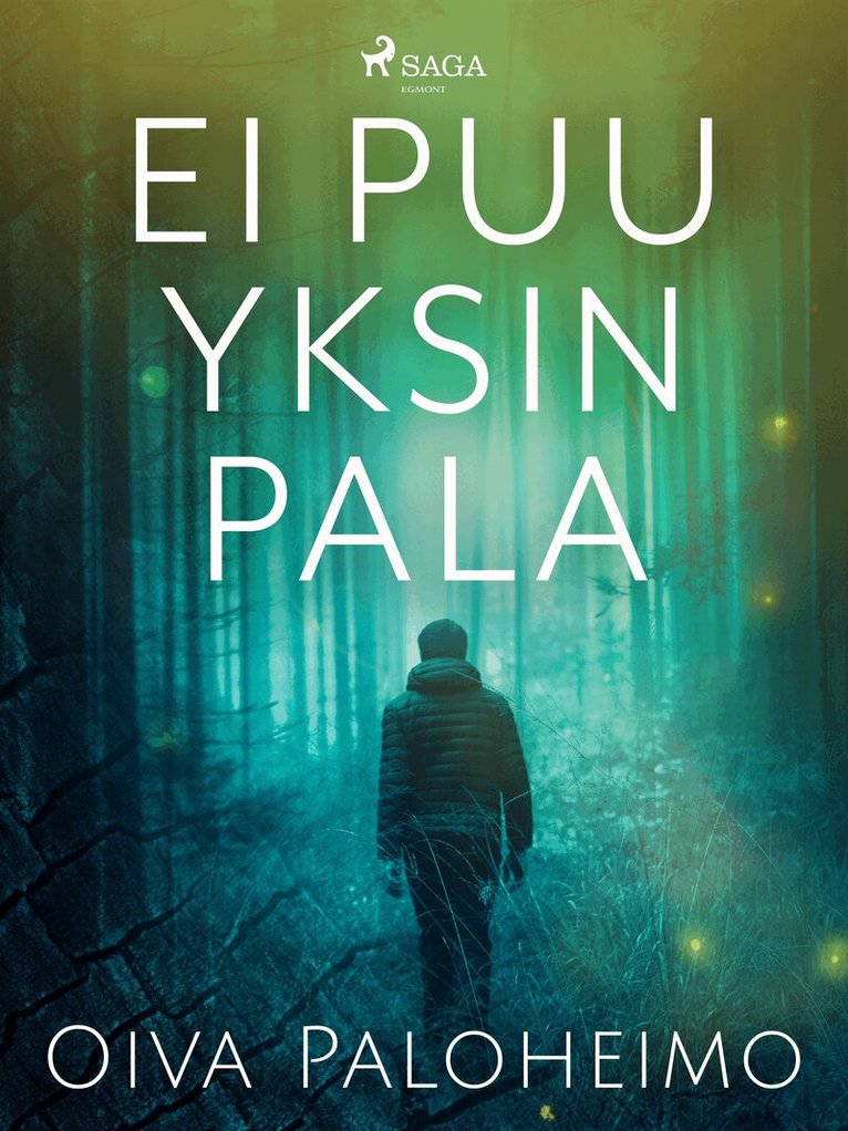 Oiva Paloheimo - Ei puu yksin pala, E-bok
