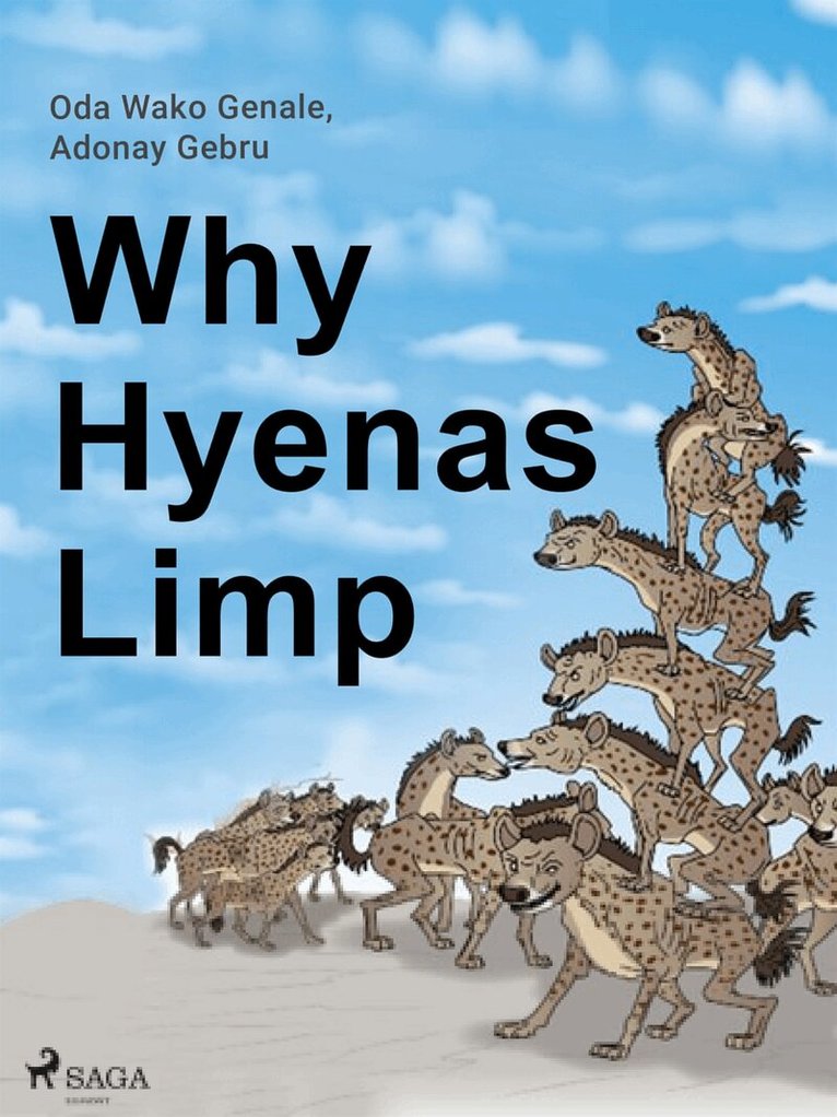 Adonay Gebru, Oda Wako Genale - Why Hyenas Limp, E-bok