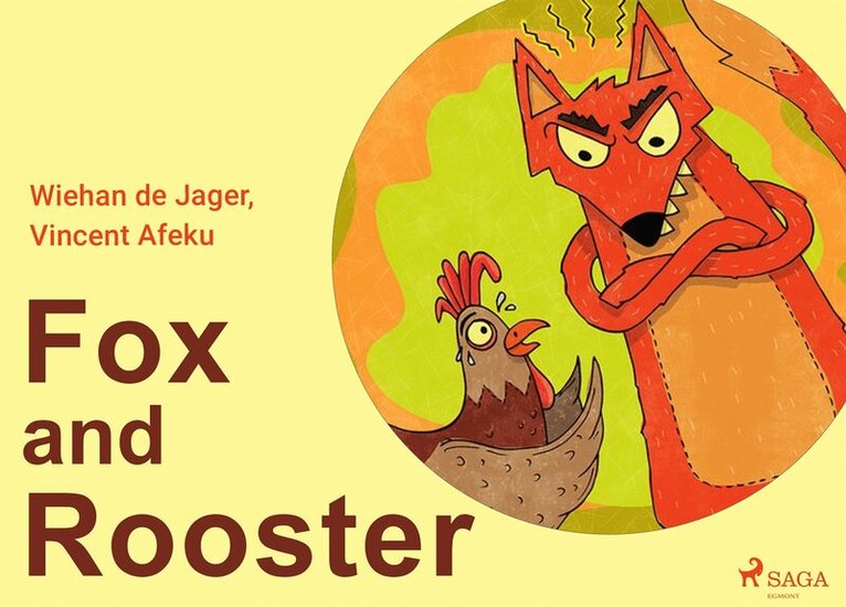 Wiehan de Jager, Vincent Afeku - Fox and Rooster, E-bok