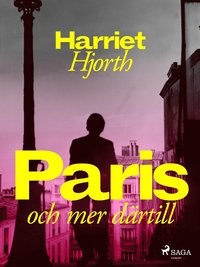 Paris ? och mer därtill