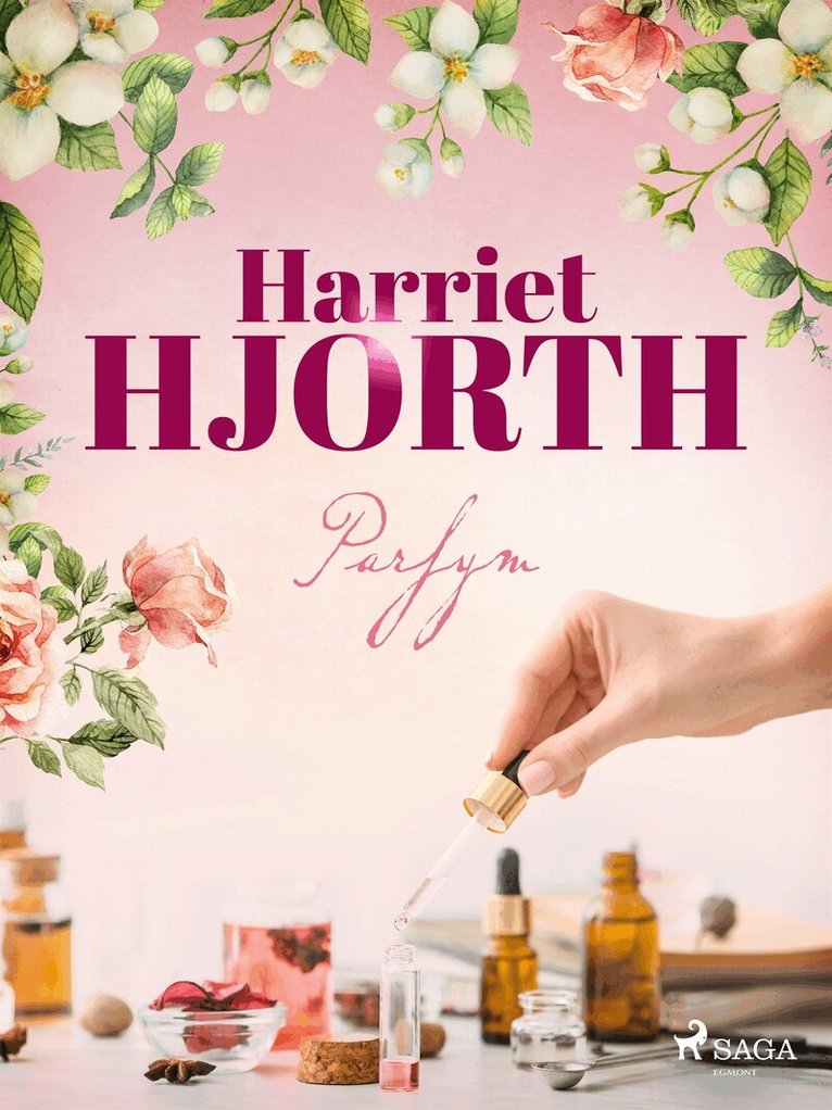 Harriet Hjorth - Parfym, E-bok