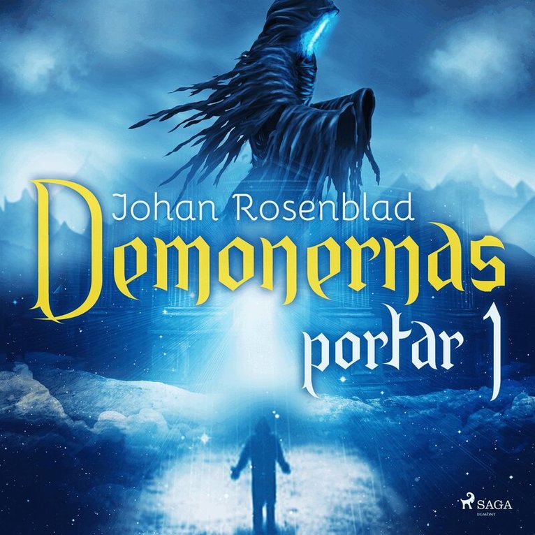 Johan Rosenblad - Demonernas portar 1, Ljudbok