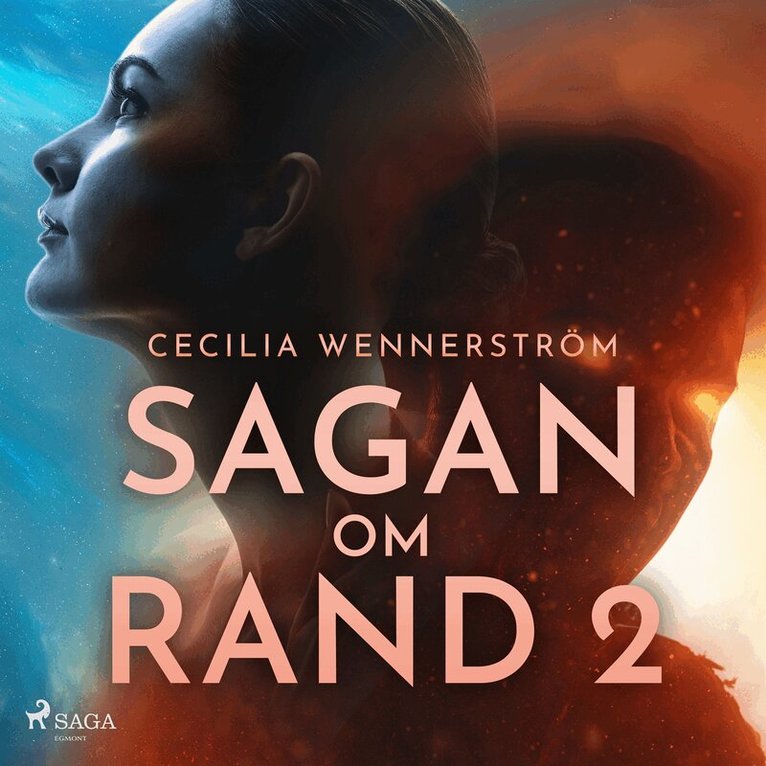 Cecilia Wennerström - Sagan om Rand II, Ljudbok