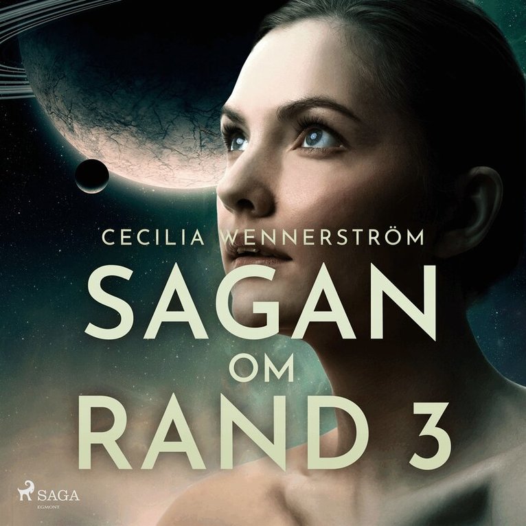 Cecilia Wennerström - Sagan om Rand III, Ljudbok