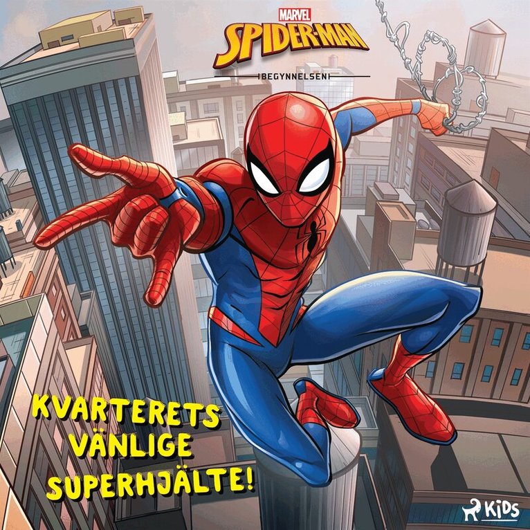 Marvel - Spider-Man - Kvarterets vänlige superhjälte!, Ljudbok