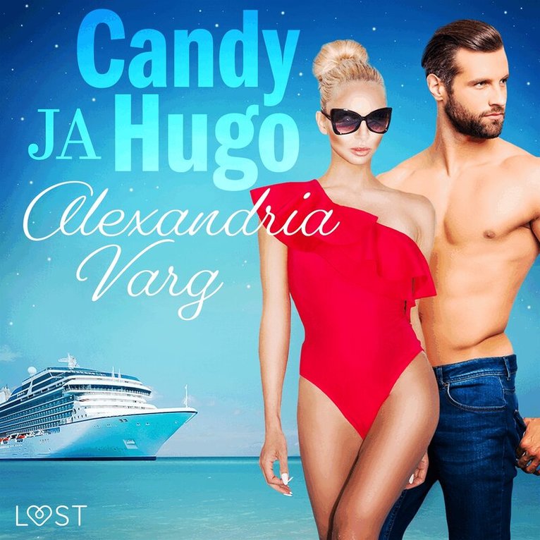 Alexandria Varg - Candy ja Hugo - eroottinen novelli, Ljudbok. Tillgänglighet: Lägg i varukorg