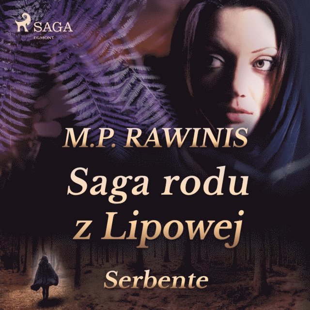 Rawinis - Saga rodu z Lipowej 36: Serbente, Ljudbok