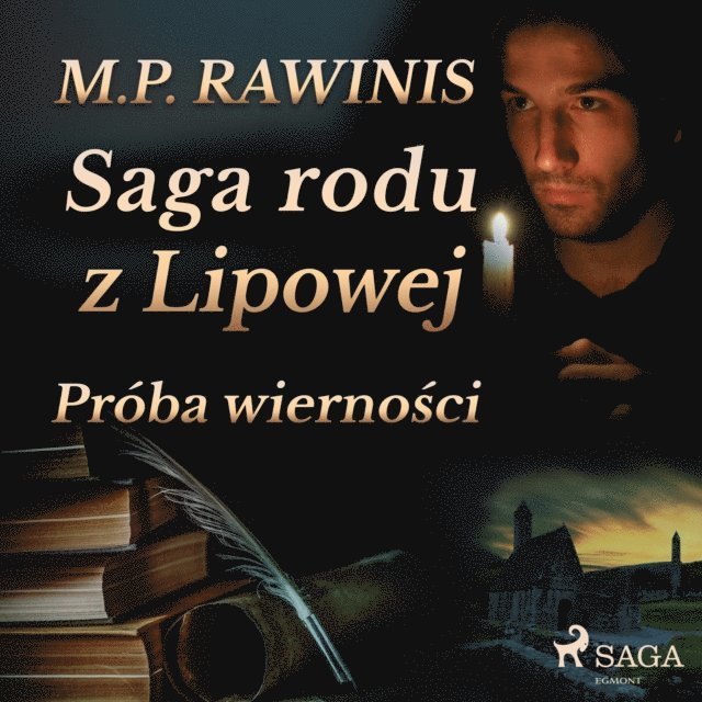 Rawinis - Saga rodu z Lipowej 31: Próba wierności, Ljudbok