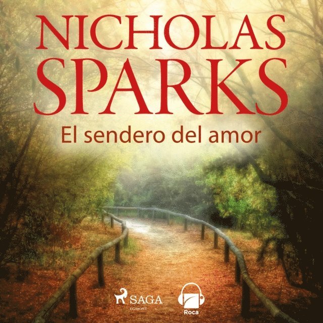 Sparks - El sendero del amor, Ljudbok