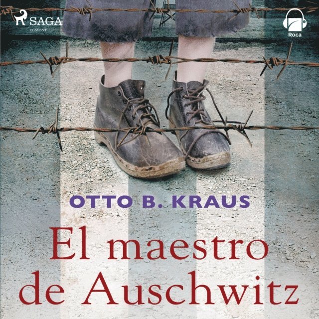 Kraus - El maestro de Auswitchz, Ljudbok