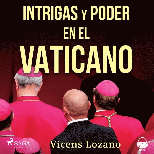 Lozano - Intrigas y poder en el Vaticano, Ljudbok