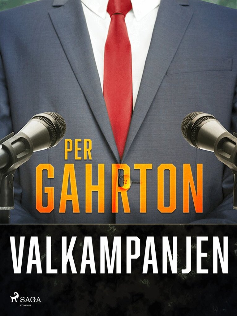 Per Gahrton - Valkampanjen, E-bok