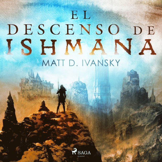 Ivansky - El descenso de Ishmana, Ljudbok