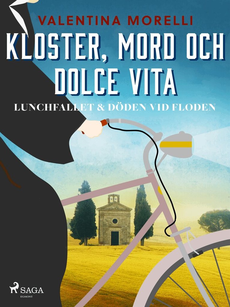 Valentina Morelli - Kloster, mord och dolce vita - Lunchfallet & Döden vid floden, E-bok