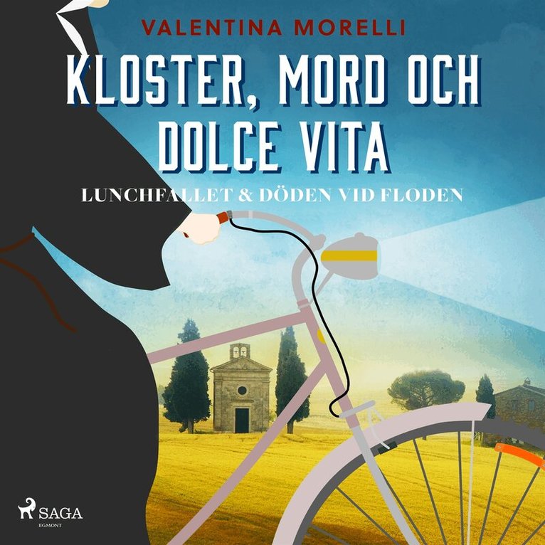 Valentina Morelli - Kloster, mord och dolce vita - Lunchfallet & Döden vid floden, Ljudbok