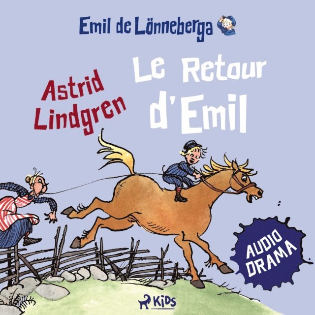 Lindgren - Le Retour d'Emil (audiodrama), Ljudbok