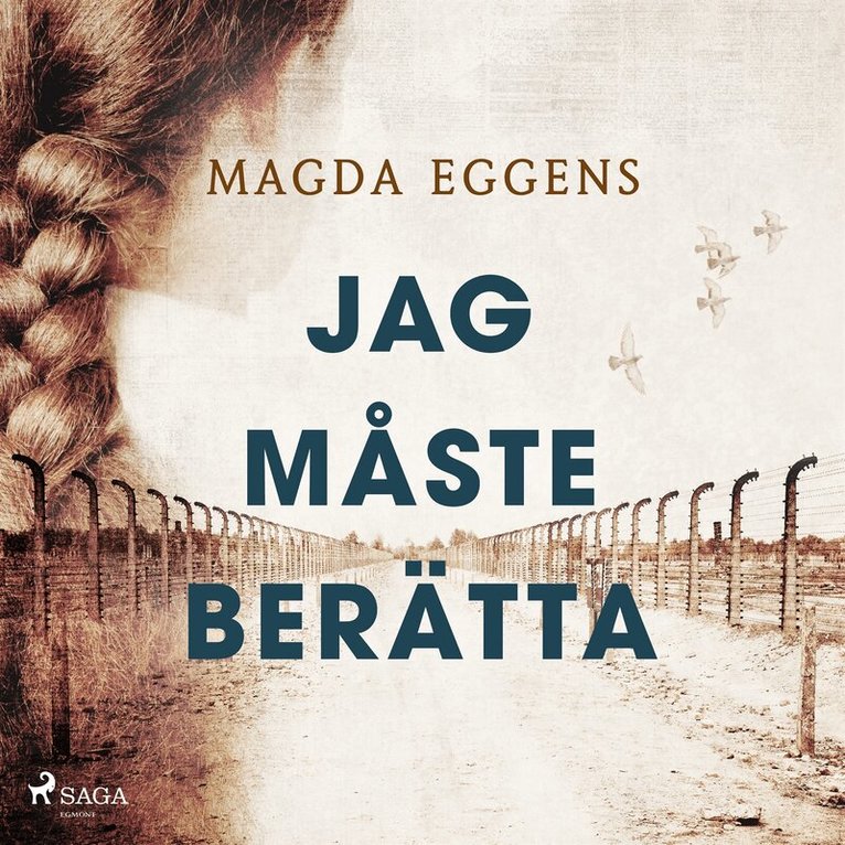 Magda Eggens - Jag måste berätta, Ljudbok