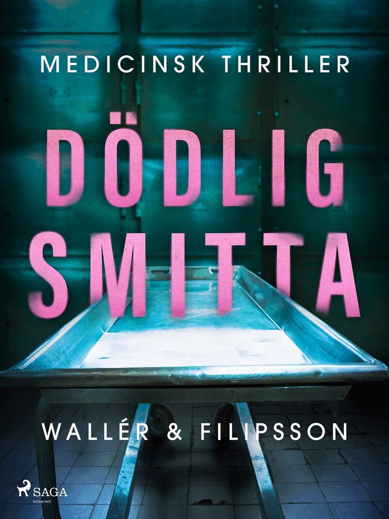 Anne Filipsson, Jon Wallér - Dödlig smitta, E-bok