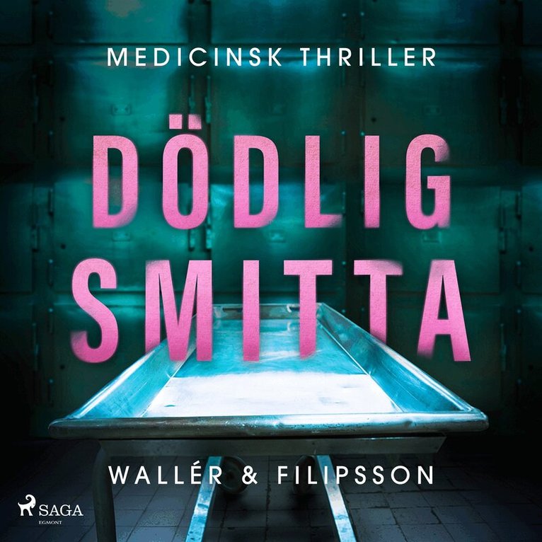 Anne Filipsson, Jon Wallér - Dödlig smitta, Ljudbok