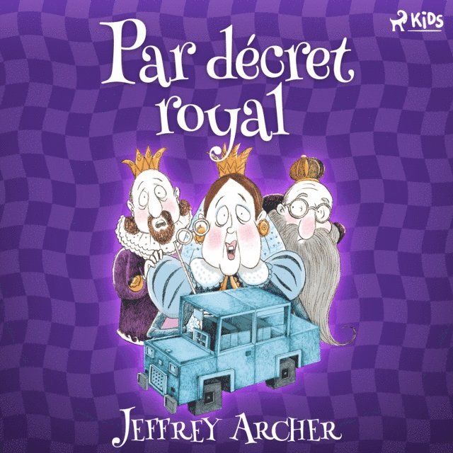 Archer - Par décret royal, Ljudbok