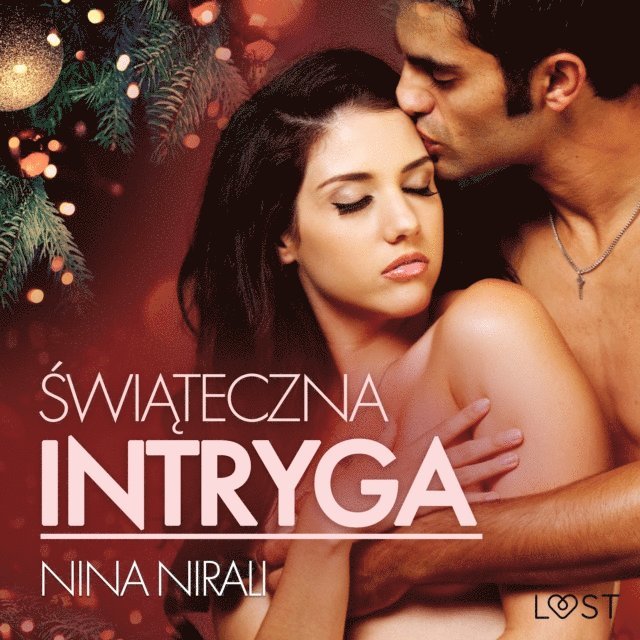Nirali - ÅšwiÄ…teczna intryga â€“ opowiadanie erotyczne, Ljudbok. Tillgänglighet: Lägg i varukorg
