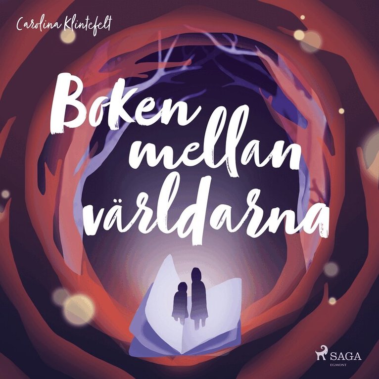 Carolina Klintefelt - Boken mellan världarna, Ljudbok