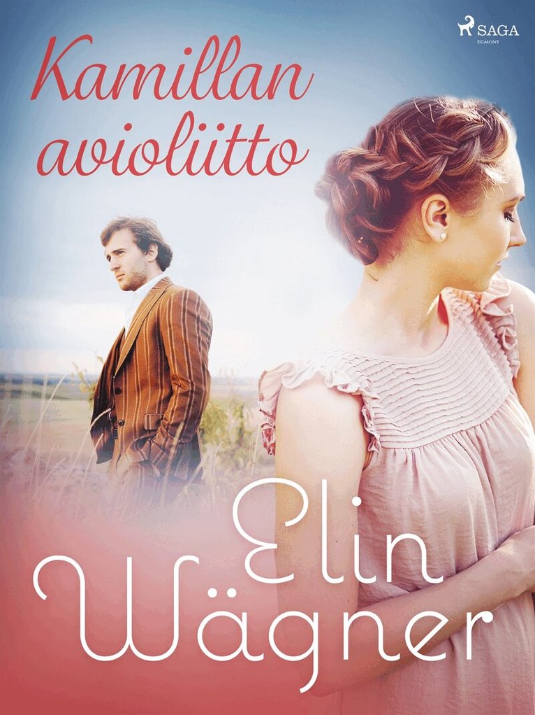 Elin Wägner - Kamillan avioliitto, E-bok