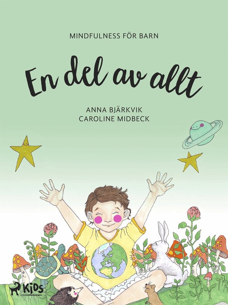 Anna Bjärkvik - En del av allt: mindfulness för barn, E-bok