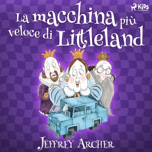 Archer - La macchina più veloce di Littleland, Ljudbok