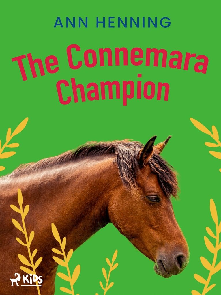 Ann Henning - The Connemara Champion, E-bok